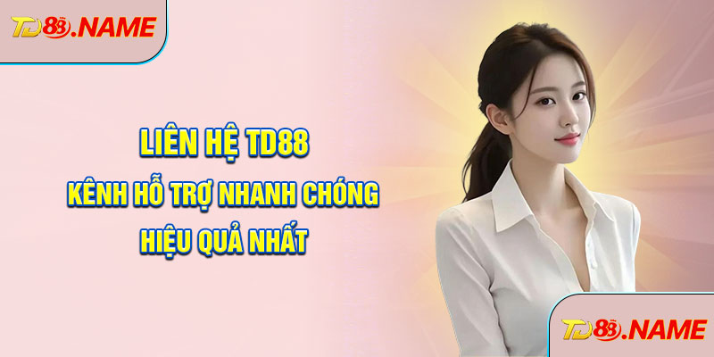 Liên Hệ TD88